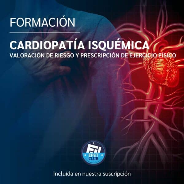 Cardiopatía isquémica- valoración de riesgo y prescripción de ejercicio físico