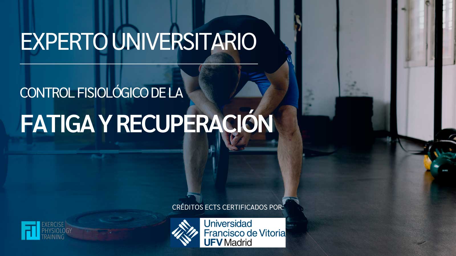 Experto Universitario en Control Fisiológico de la recuperación en el rendimiento físico-deportivo