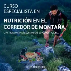 Curso Especialista Nutrición Trail Running Corredor montaña