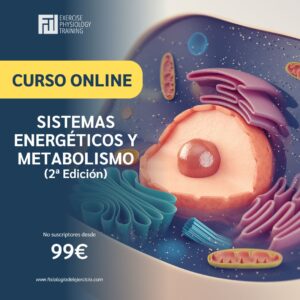 Curso Fisiología: Sist. Energéticos y Metabolismo