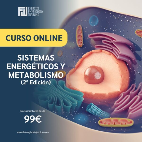 Curso Fisiología: Sist. Energéticos y Metabolismo