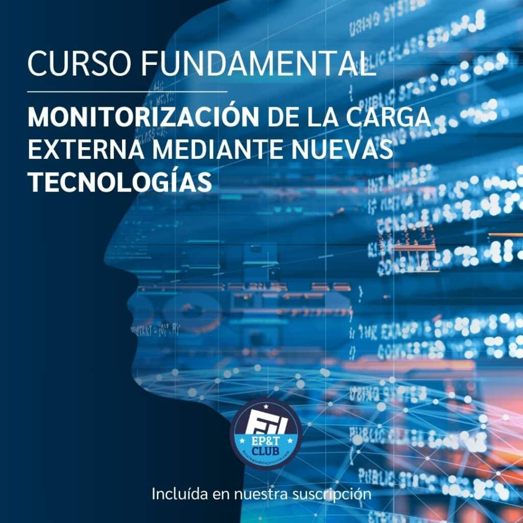 Monitorización de la Carga Externa mediante Nuevas Tecnologías