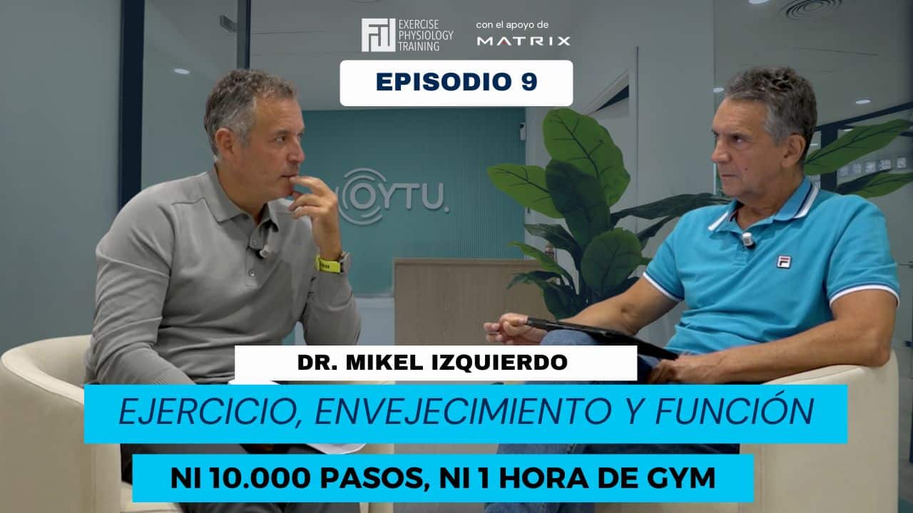 Episodio 9 - Dr. Mikel Izquierdo