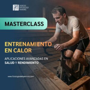 Entrenamiento en Calor: Aplicaciones avanzadas en salud y rendimiento