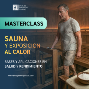 Sauna y exposición al calor: bases y aplicaciones en la salud y el rendimiento